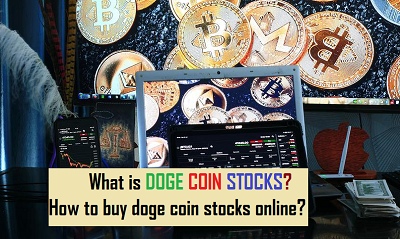 What is doge coin stocks and how to buy doge coin stocks online